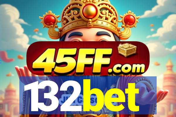 132bet