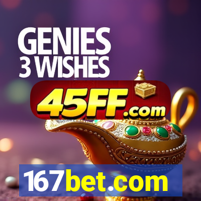 167bet.com