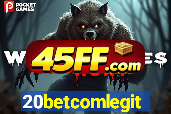 20betcomlegit