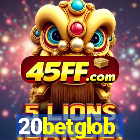 20betglob