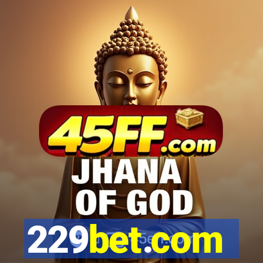 229bet.com