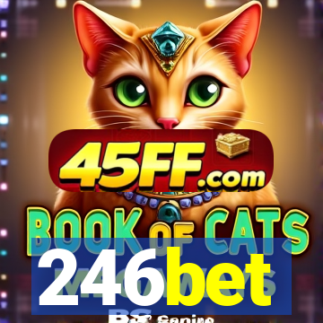 246bet