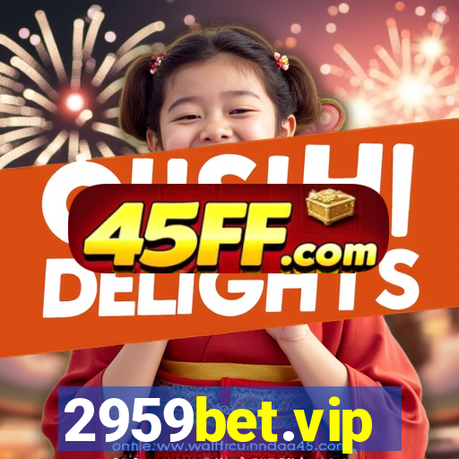 2959bet.vip