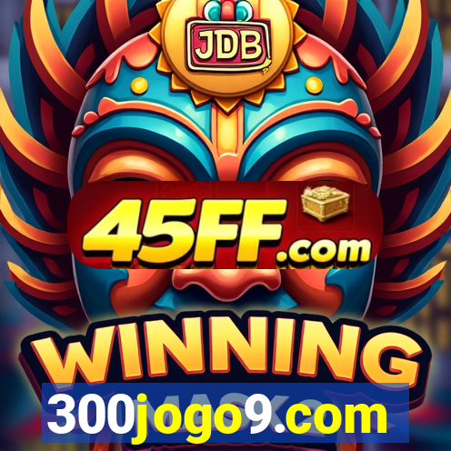 300jogo9.com