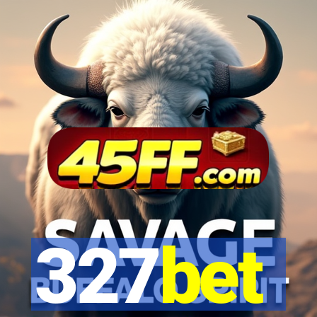 327bet