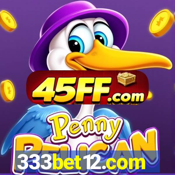 333bet12.com