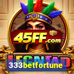 333betfortune