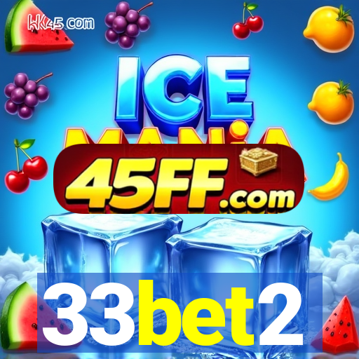 33bet2