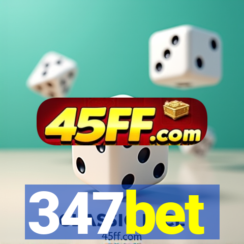 347bet