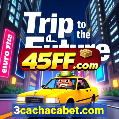 3cachacabet.com