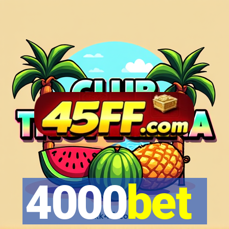 4000bet