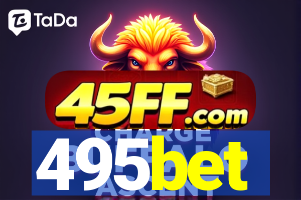 495bet