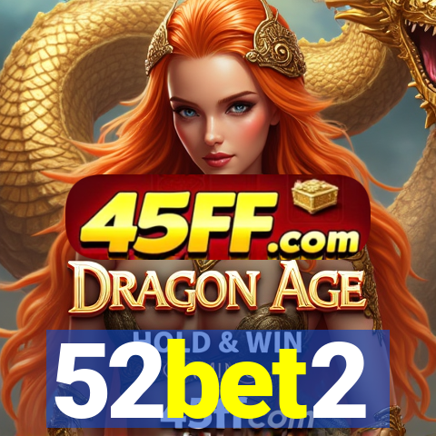 52bet2