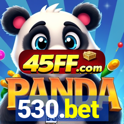 530.bet