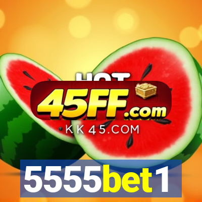 5555bet1