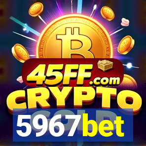 5967bet
