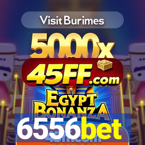 6556bet