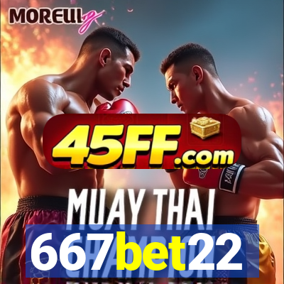 667bet22