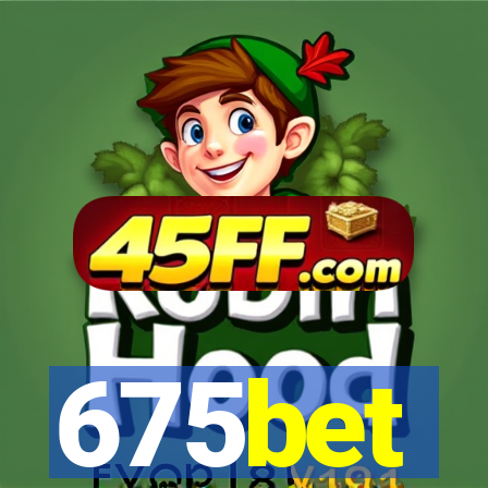 675bet