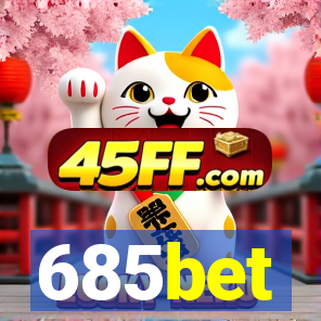 685bet