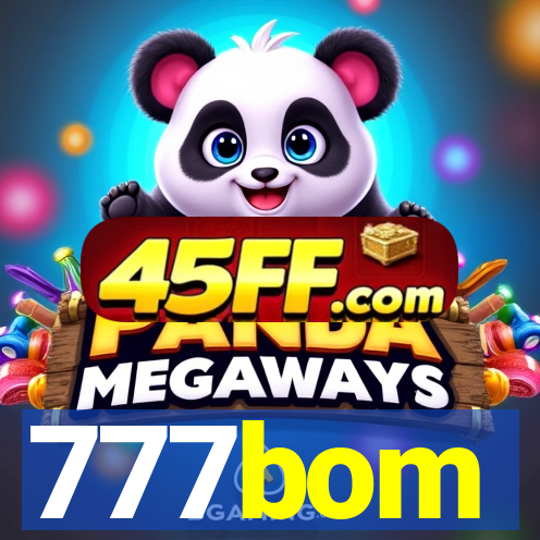777bom