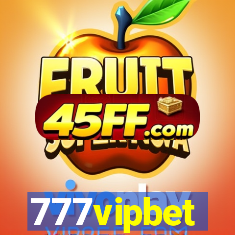 777vipbet