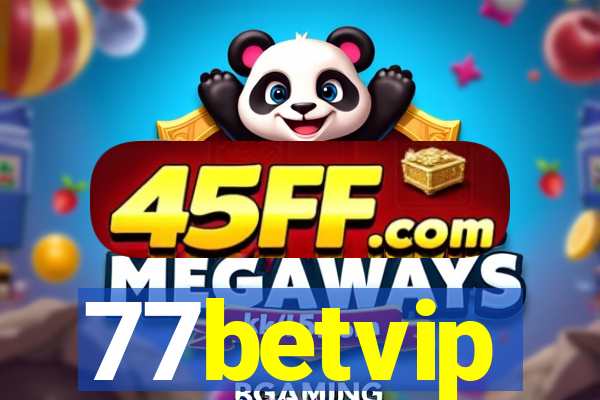 77betvip