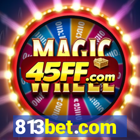813bet.com