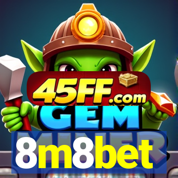8m8bet