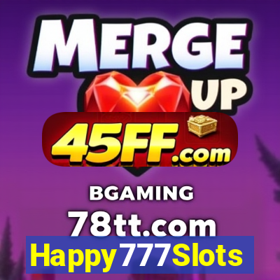 Happy777Slots