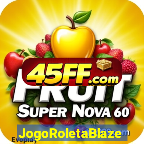 JogoRoletaBlaze