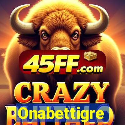 Onabettigre