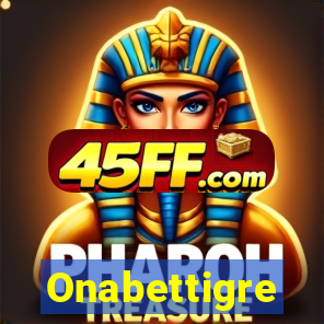 Onabettigre