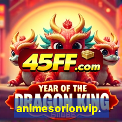 animesorionvip.net
