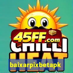 baixarpixbetapk
