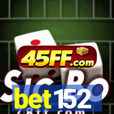bet152