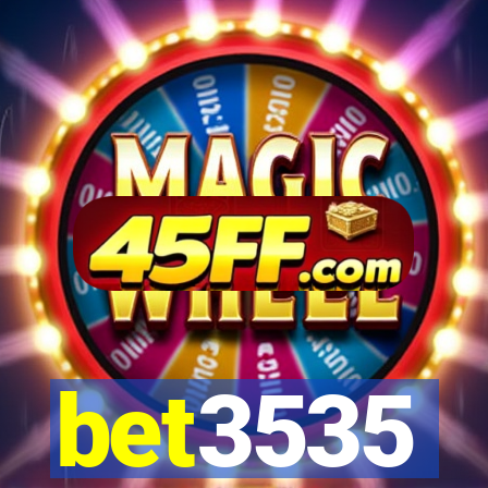 bet3535