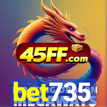 bet735