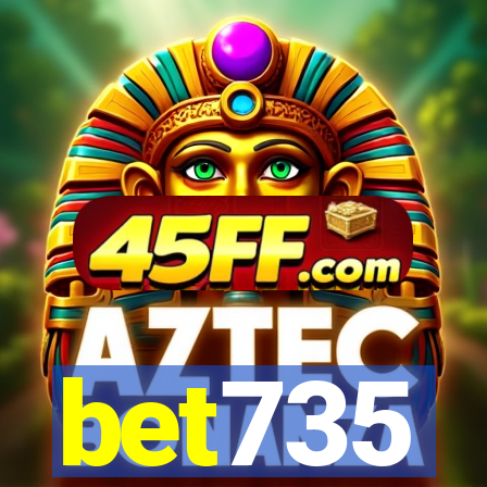 bet735