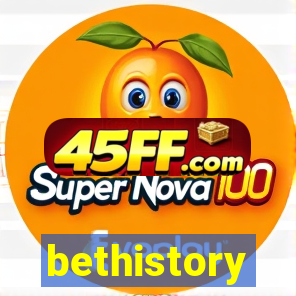 bethistory