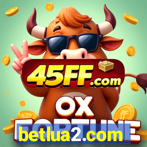 betlua2.com