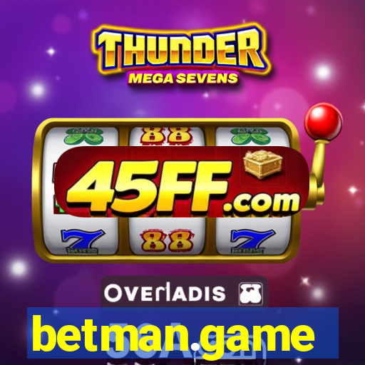 betman.game