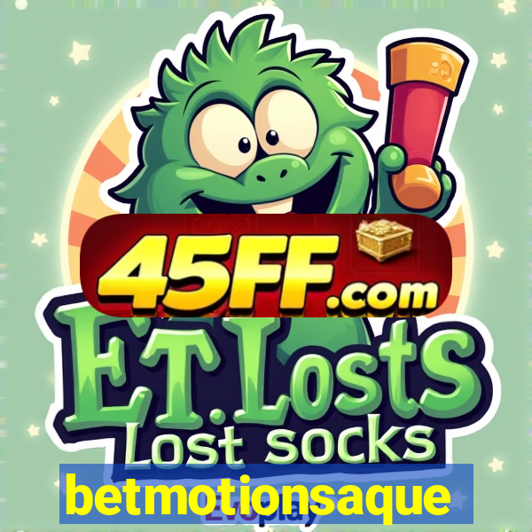 betmotionsaque