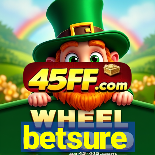 betsure