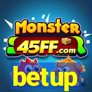 betup