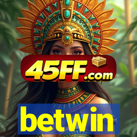betwin