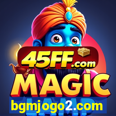 bgmjogo2.com
