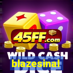 blazesinal