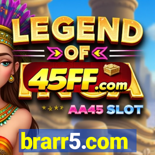 brarr5.com