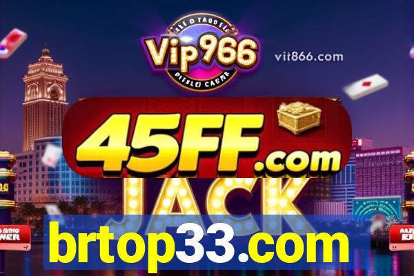 brtop33.com